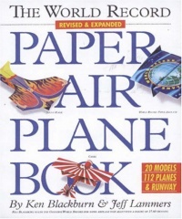 The World Record Paper Airplane Book