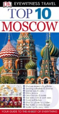 Top 10 Moscow (EYEWITNESS TOP 10 TRAVEL GUIDE)