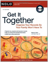 Get It Together: Organize Your Records So Your Family Won't Have To