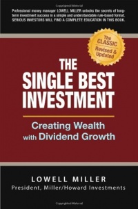 The Single Best Investment: Creating Wealth with Dividend Growth