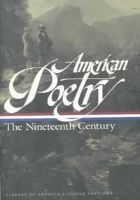 American Poetry: The Nineteenth Century (Library of America)