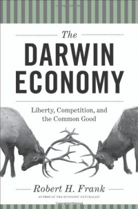 The Darwin Economy: Liberty, Competition, and the Common Good