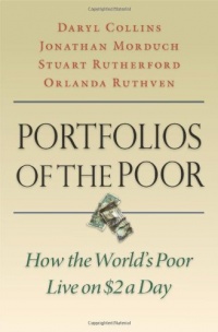 Portfolios of the Poor: How the World's Poor Live on $2 a Day