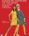 Everyday Fashions of the Sixties As Pictured in Sears Catalogs (Dover Fashion and Costumes)