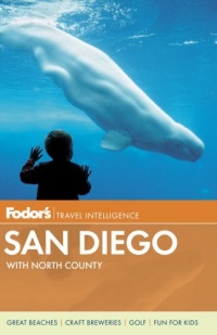 Fodor's San Diego: with North County (Full-color Travel Guide)