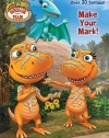 Make Your Mark! (Dinosaur Train) (Color Plus Tattoos)