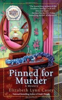 Pinned for Murder (Southern Sewing Circle Mysteries)