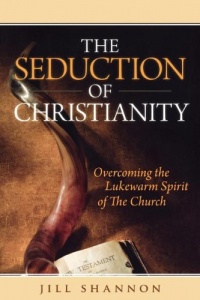 The Seduction of Christianity