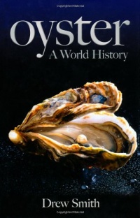 Oyster: A World History