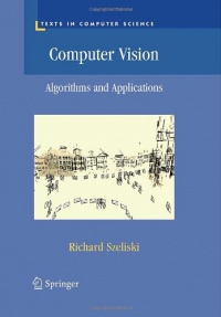 Computer Vision: Algorithms and Applications (Texts in Computer Science)