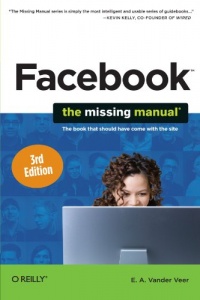 Facebook: The Missing Manual (Missing Manuals) (English and English Edition)