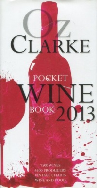 Oz Clarke's Pocket Wine Book 2013