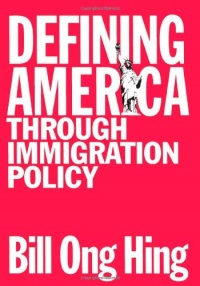 Defining America: Through Immigration Policy (Maping Racisms)