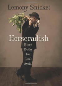 Horseradish: Bitter Truths You Can't Avoid