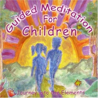 Guided Meditation for Children - Journey into the Elements