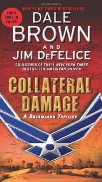 Collateral Damage: A Dreamland Thriller