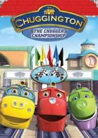 Chuggington: The Chugger Championship