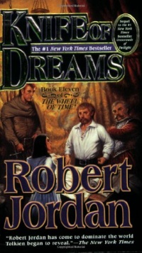 Knife of Dreams (The Wheel of Time, Book 11)