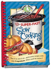 Super Fast Slow Cooking Cookbook (Everyday Cookbook Collection)