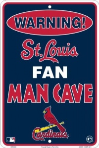 St. Louis Cardinals Fan Man Cave Metal Sign 8 x 12