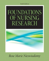 Foundations in Nursing Research (6th Edition) (Nieswiadomy, Foundations of Nursing Research)