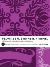 Flourish.  Banner.  Frame.: 555 Ornaments and Motifs for Design and Illustration