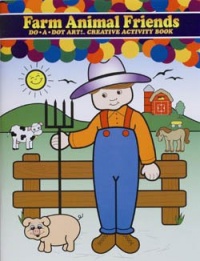 Farm Animal Friends Do-A-Dot Art Activity Book