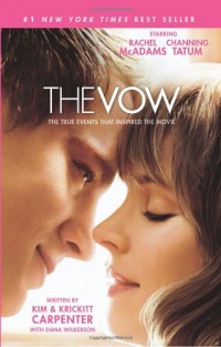 The Vow: The True Events that Inspired the Movie