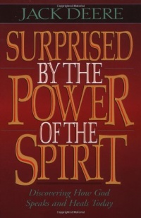 Surprised by the Power of the Spirit