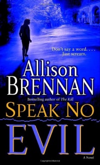 Speak No Evil: A Novel