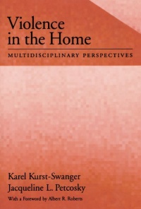 Violence in the Home: Multidisciplinary Perspectives (Psychology)