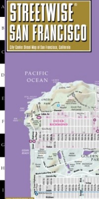 Streetwise San Francisco Map - Laminated City Center Street Map of San Francisco, California - Folding pocket size travel map with BART map, MUNI lines, bus routes