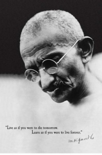 Mahatma Gandhi Learn As If You Were to Live Forever, Political Poster Print, 24 by 36-Inch