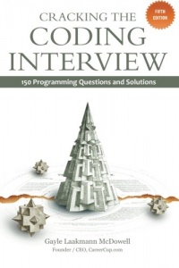 Cracking the Coding Interview: 150 Programming Questions and Solutions