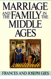 Marriage and the Family in the Middle Ages