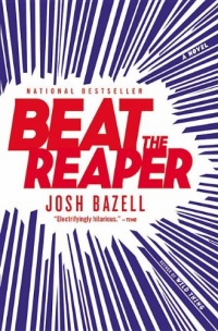 Beat the Reaper: A Novel