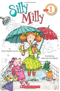 Scholastic Reader Level 1: Silly Milly