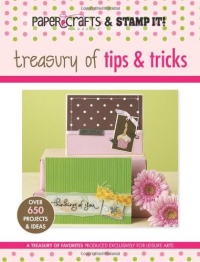 Treasury of Tips & Tricks (Leisure Arts #15947) (Paper Crafts & Stamp It)