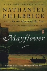 Mayflower: A Story of Courage, Community, and War