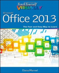 Teach Yourself VISUALLY Office 2013 (Teach Yourself VISUALLY (Tech))