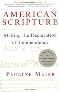 American Scripture: Making the Declaration of Independence