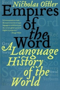 Empires of the Word: A Language History of the World