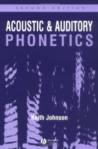 Acoustic and Auditory Phonetics