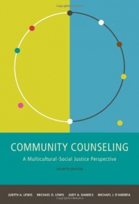 Community Counseling: A Multicultural-Social Justice Perspective (Community and Agency Counseling)