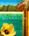 The Bungalow: A Novel