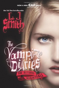 Nightfall (The Vampire Diaries, The Return, Vol. 1)