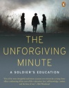 The Unforgiving Minute: A Soldier's Education