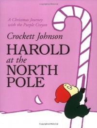 Harold at the North Pole (Harold and the Purple Crayon)