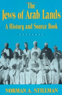 Jews of Arab Lands: A History and Source Book