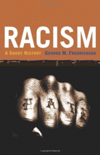 Racism: A Short History